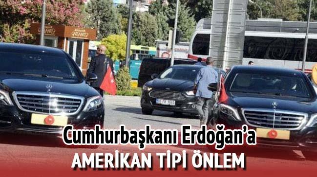 Cumhurbaşkanı Erdoğan'a ikiz makam araçlı önlem