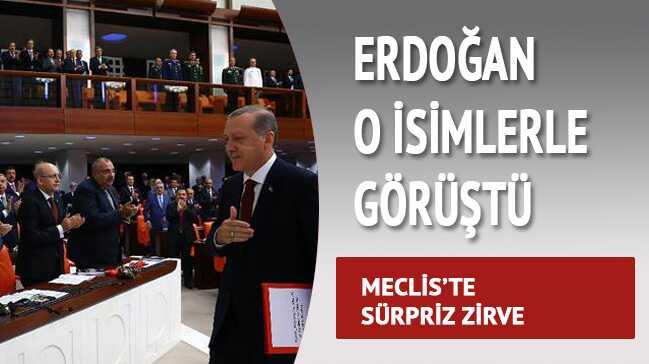 Meclis'te sürpriz zirve