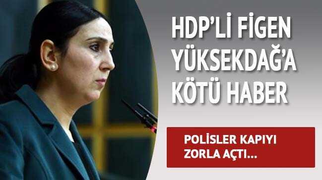 Figen Yüksekdağ'a kötü haber!