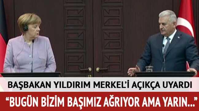 Başbakan Yıldırım'dan Merkel'e FETÖ ve PKK uyarısı!