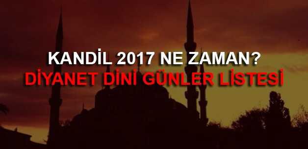 Kandil+2017+ne+zaman+hangi+g%C3%BCn,+tarihte?
