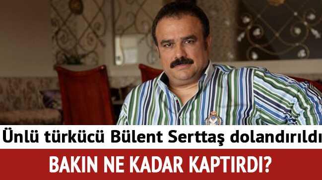 B%C3%BClent+Sertta%C5%9F+kimdir+nereli+ka%C3%A7+ya%C5%9F%C4%B1nda?+%C3%BCnl%C3%BC+isim+doland%C4%B1r%C4%B1ld%C4%B1+bak%C4%B1n+ne+kadar+kapt%C4%B1rd%C4%B1