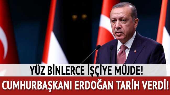 Cumhurbaşkanı Erdoğan: Taşeron işçilerin sorununu bu hafta çözüyoruz