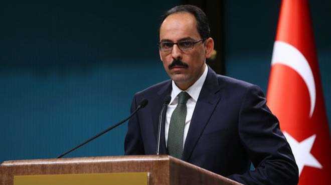 Cumhurbaşkanlığı Sözcüsü İbrahim Kalın: Bugün gerçek yüzlerini gösterdiler