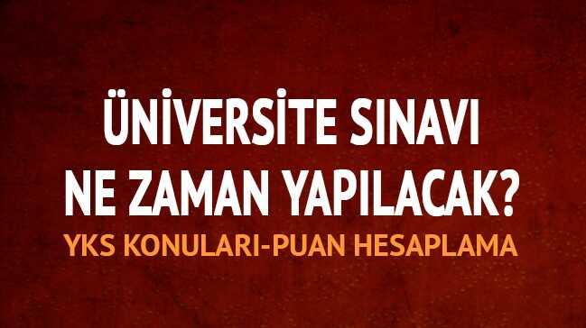 Üniversite sınavı ne zaman yapılacak"