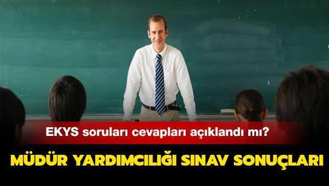 Müdür yardımcılığı sınavı soruları ne zaman açıklanacak"