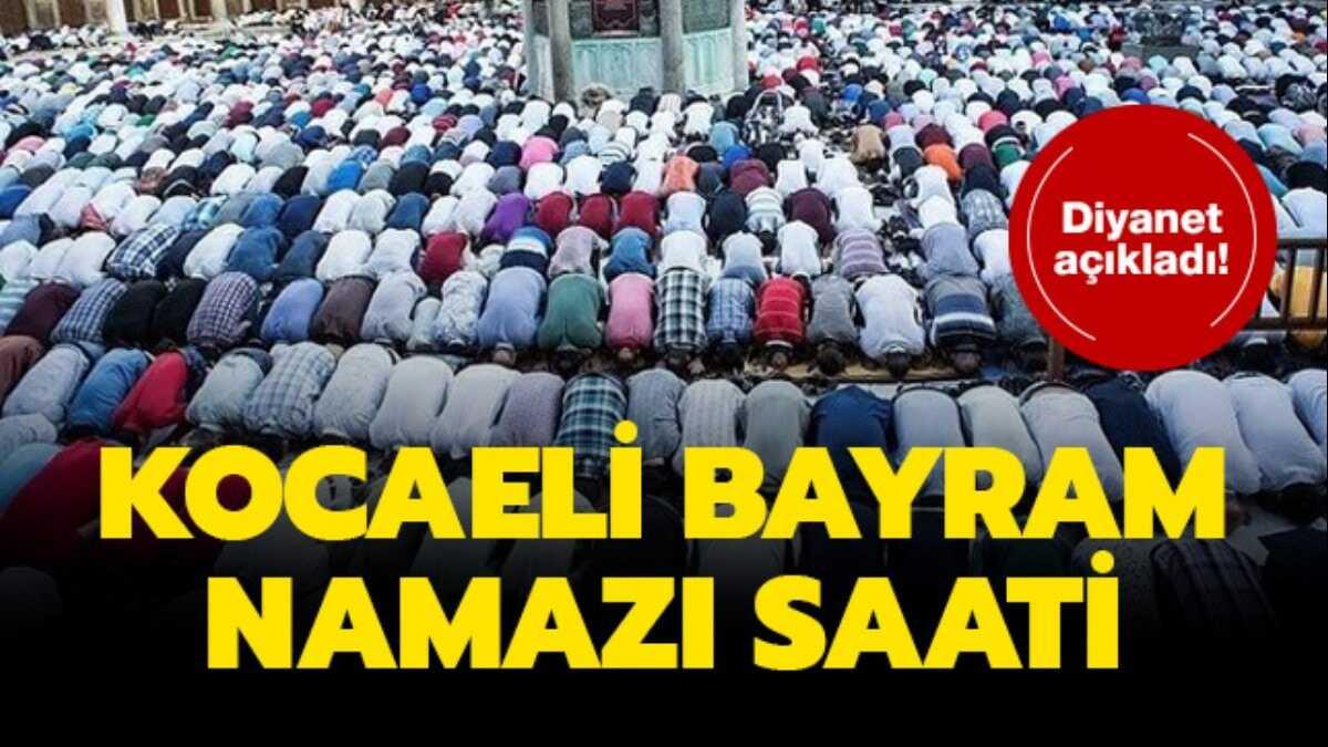 Kocaeli Bayram Namazi Saati Kacta