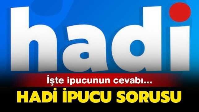 19 Temmuz Hadi ipucu cevabı
