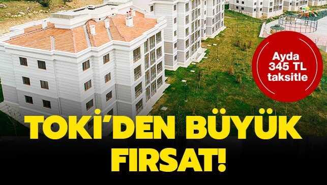 TOKİ'den 345 lira taksit 240 ay vade ile ev sahibi olma imkanı..