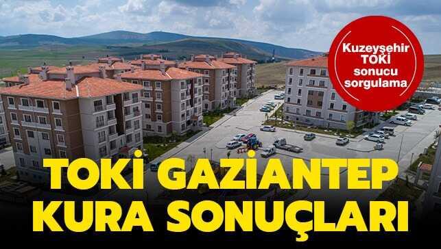 Gaziantep TOKİ kura sonuçları açıklandı mı" 2019 TOKİ Gaziantep kuzey şehir 5. etap kura sonuçları sorgulama