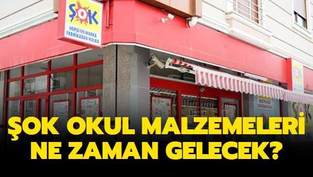 ŞOK okul malzemeleri 2019 ne zaman gelecek"