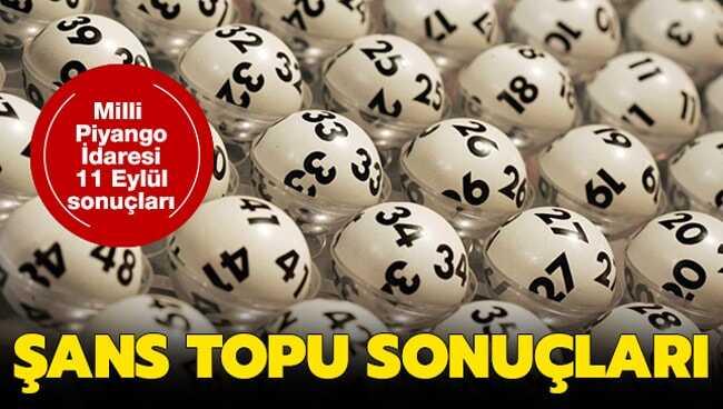 11 Eylül 2019 Şans Topu çekiliş sonuçları