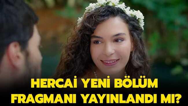 Hercai 14. son bölümde neler oldu" Hercai 15. bölüm fragmanı yayında