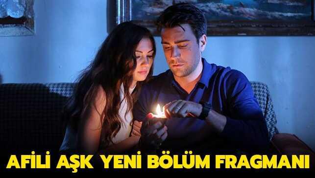 Afili Aşk yeni bölüm fragmanı yayında! İkili arasındaki aşk gün yüzüne çıkacak mı"