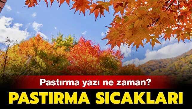 Pastırma yazı ne zaman"