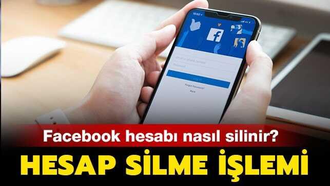 Facebook hesap silme linki: Facebook hesabı kalıcı olarak silme işlemi nasıl yapılır" Detaylı anlatım haberimizde