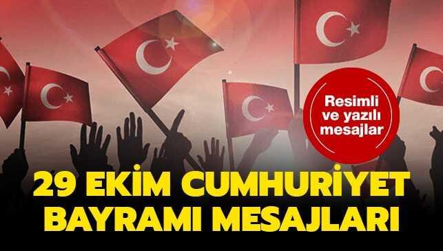 Resimli 29 Ekim mesajları haberimizde