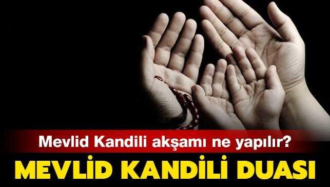 Mevlid Kandili Duası | Mevlid Kandili duası nasıl okunur" Mevlid Kandili gecesi neler yapılır"