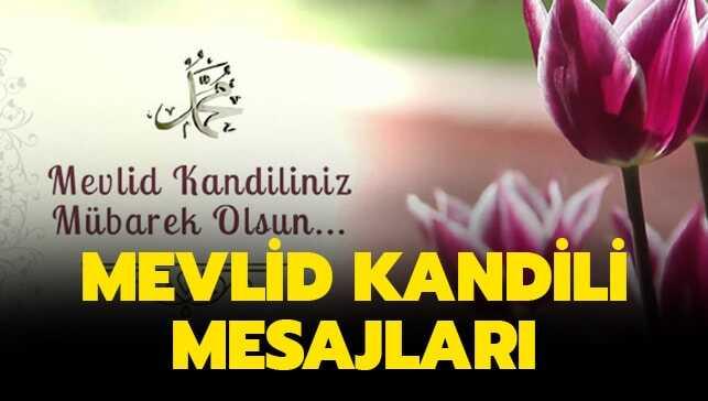 İşte resimli, yeni Mevlid Kandili mesajları ve sözleri