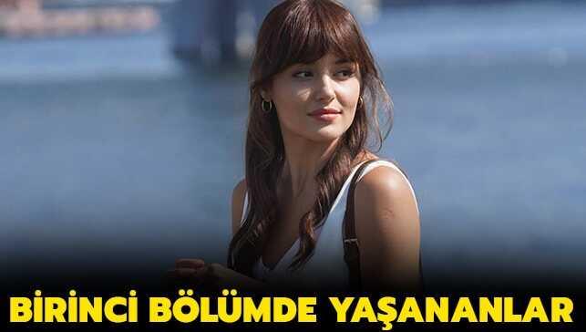Azize 1. ilk bölümde neler oldu"