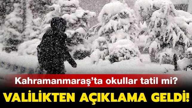 Kahramanmaraş Kaymakamlığı'ndan kar tatili açıklaması! Kar tatili haberi geldi