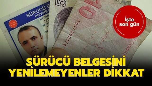 Sürücü belgesi yenileme son tarih nedir" Sürücü belgesi süresi uzatıldı mı"