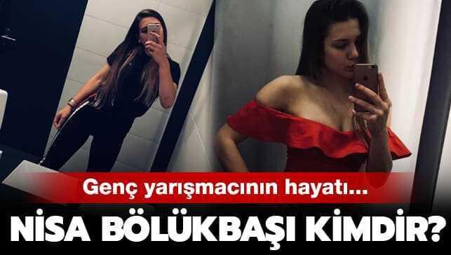 Nisa Bölükbaşı hayatı...