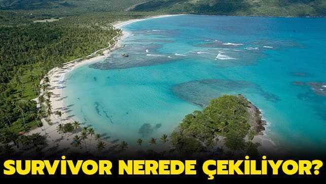 Dominik Cumhuriyeti nerede" Survivor 2020 nerede çekiliyor"