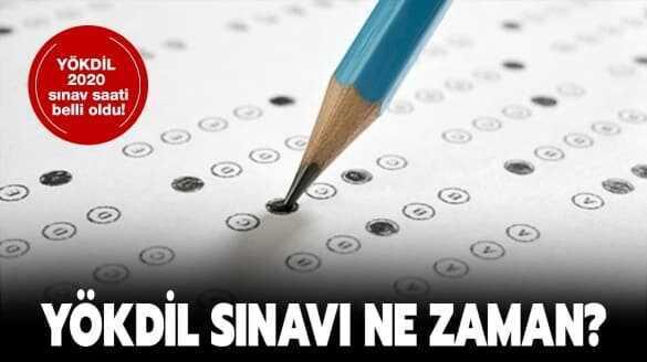 YÖKDİL 2020 ne zaman, saat kaçta"