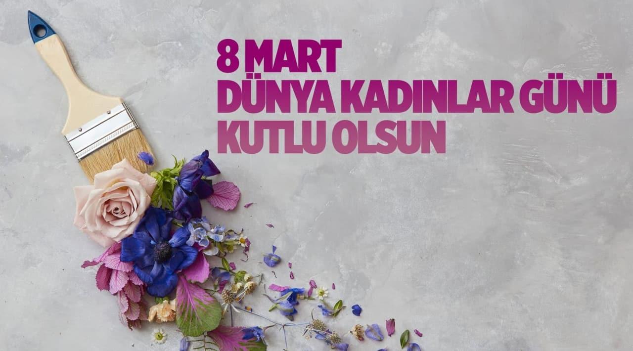 8 Mart Dünya Kadınlar günü ile ilgili sözler: 8 Mart Dünya ...