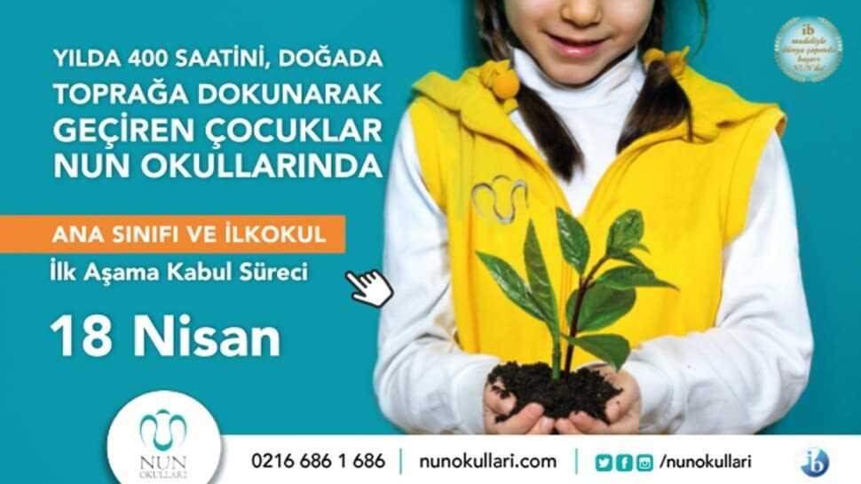 NUN Okulları Kabul Süreci 18 Nisan'da!