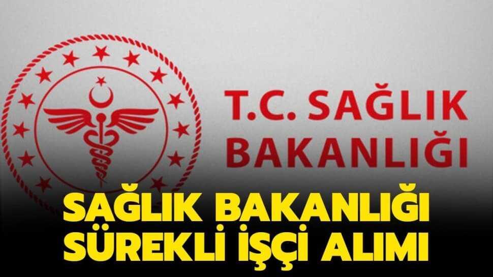 Sağlık Bakanlığı sürekli işçi alımı başvurusu nasıl yapılır" 14 bin sürekli işçi alımı şartları nelerdir" İşte detaylar..