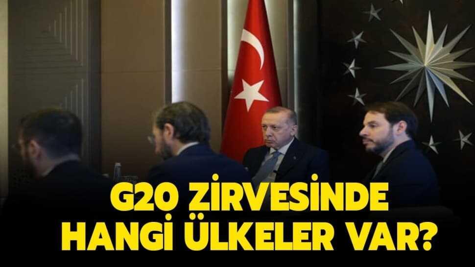 G20 zirvesi nedir" G20 zirvesinde hangi ülkeler var" İşte detaylar...