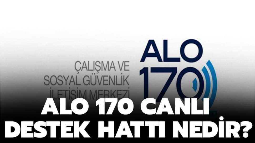 İŞKUR ALO 170 nasıl aranır" İŞKUR ALO 170 nedir" İşte detaylar!