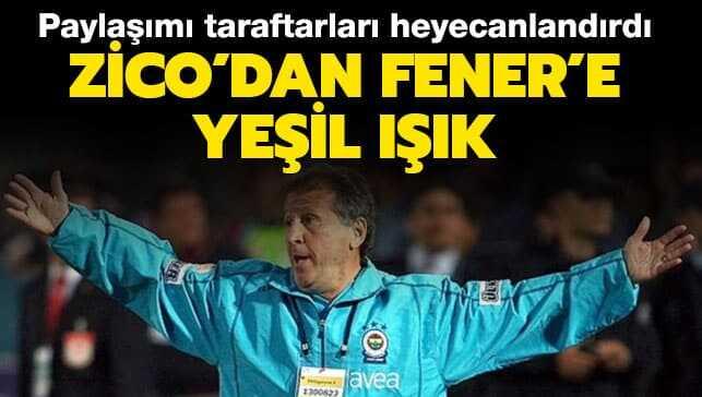 Zico'dan Fenerbahçe'ye yeşil ışık