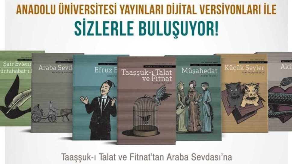 Anadolu Üniversitesi klasik Türk edebiyatı eserlerini dijital ortamda okuyucularla paylaştı