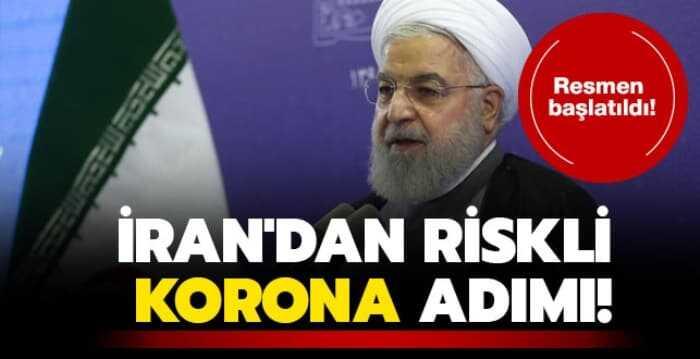 Resmen ba�lat�ld�... �ran'dan riskli korona ad�m�!