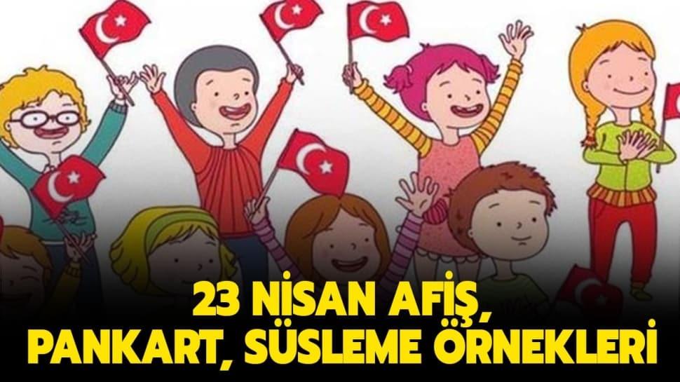 23 Nisan Pankart Afis Ornekleri Sizlerle