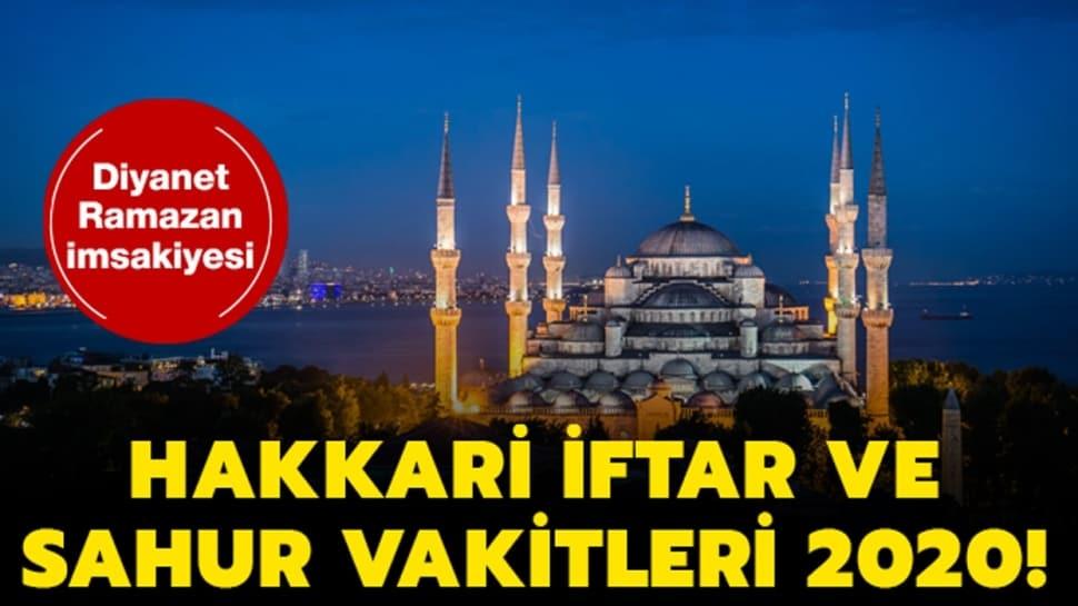 Hakkari iftar ve sahur vakti saati kaçta? Hakkari imsak ...