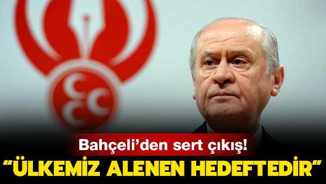 MHP lideri Bah�eli: �lkemiz alenen hedeftedir