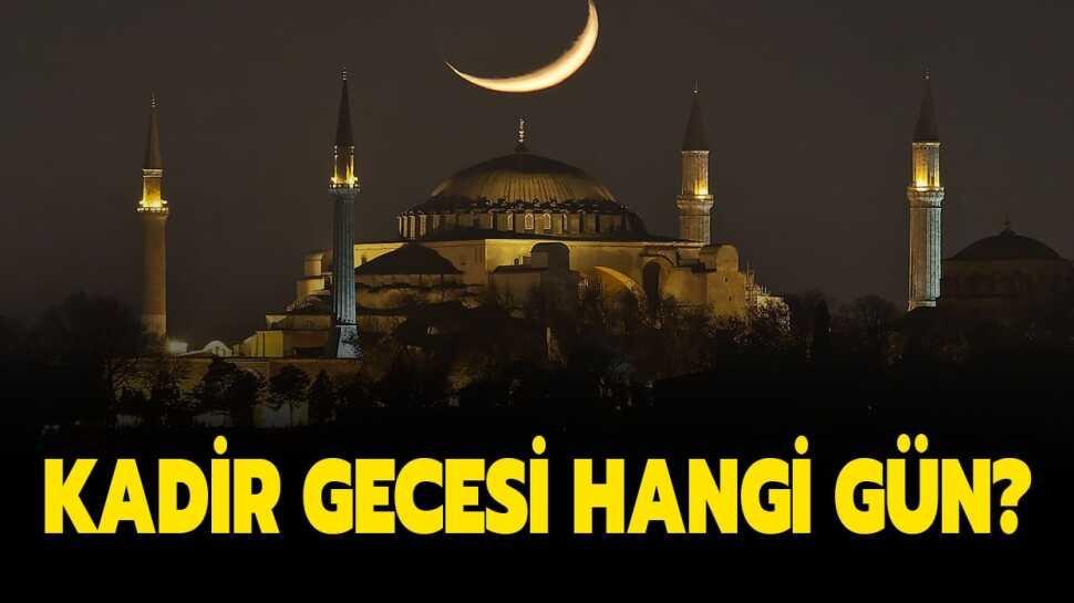 Kadir Gecesi 2020 ne zaman, hangi g�ne denk geliyor?