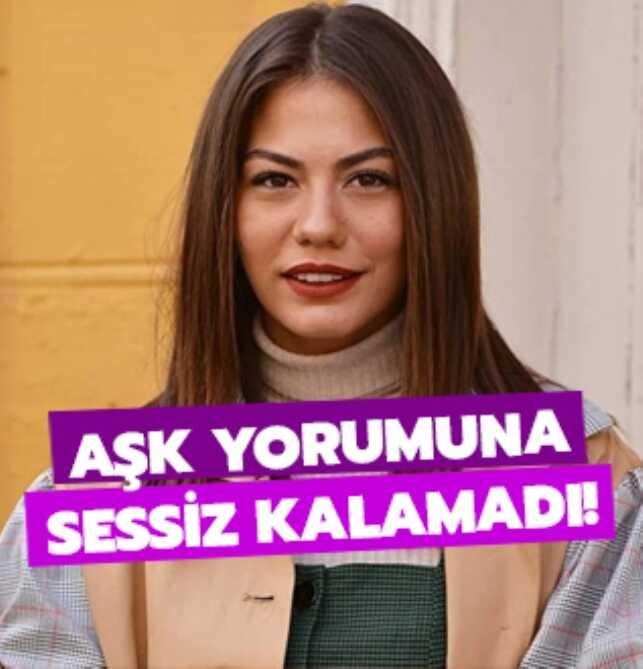 'A�k ya��yorsun' yorumuna sessiz kalamad�