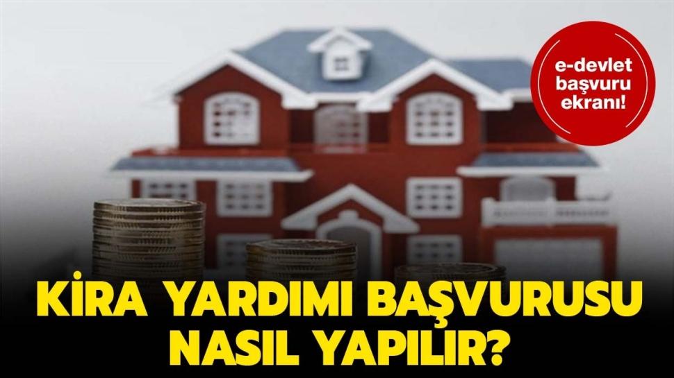 edevlet kira yardım başvurusu 2020! Kira yardımı başvurusu nasıl