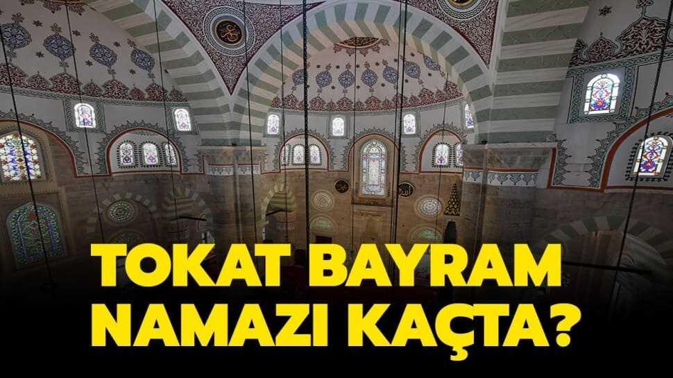 Tokat Duha namazı ve kuşluk vakti 2020! Tokat bayram namazı saat kaçta kılınacak"