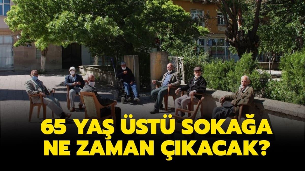 65 yaş sokağa çıkma izni bugün saat kaçta? 65 yaş üstü sokağa