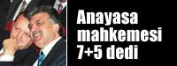 Gül'ün görev süresi 7 yıl ikinci defa aday olabilir