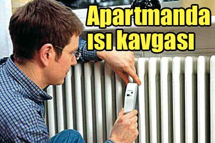 Apartmanda ısı kavgası